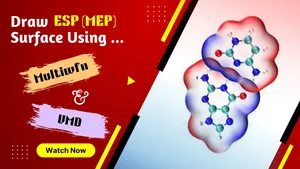 How to Build High-Quality MEP Surface Using Multiwfn & VMD from Gaussian CheckPoint File?